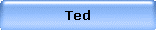 Ted